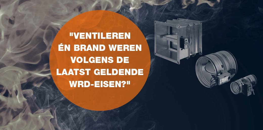 Ventileren en Brand Weren